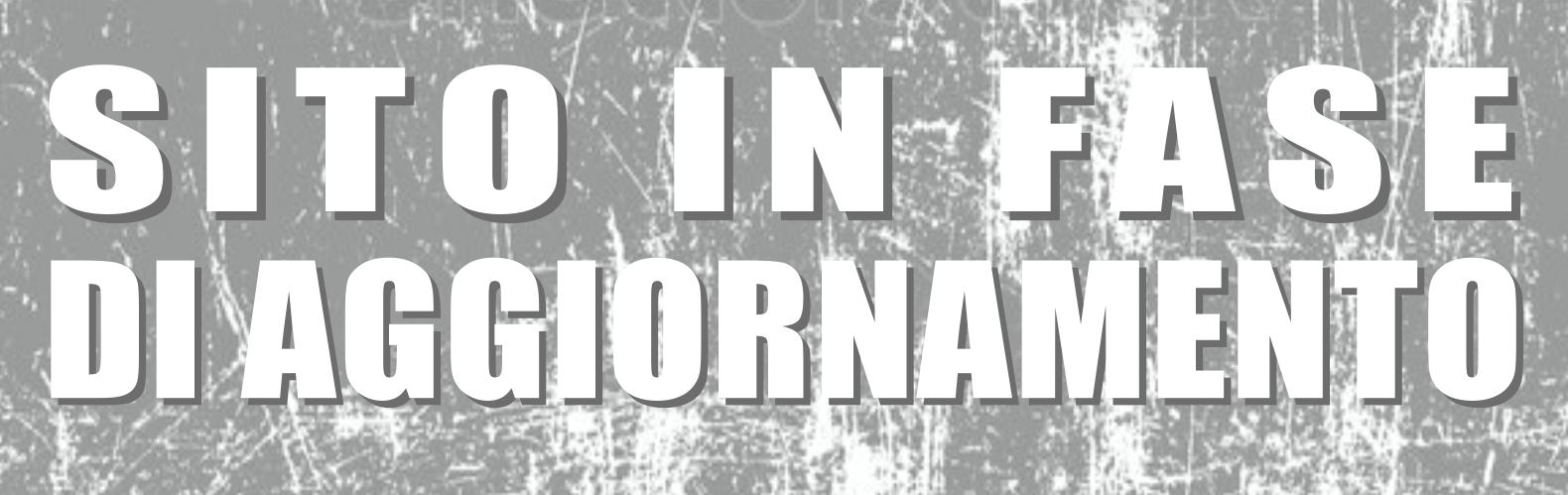 Sito in fase di aggiornamento